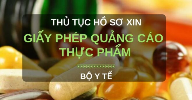 hồ sơ xin phép quảng cáo thực phẩm